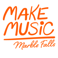 Make Music Marble Falls