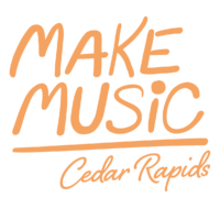 Make Music Cedar Rapids